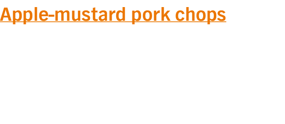 Apple-mustard pork chops