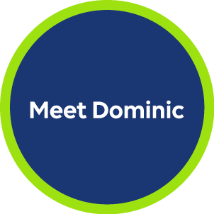 Meet Dominic