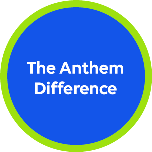 The Anthem Difference
