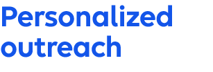 Personalized outreach